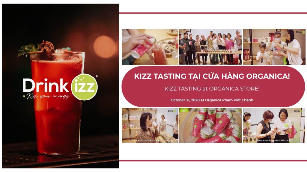 Sự Kiện Drinkizz || Kizz Tasting | 31.10.2020 - Trải Nghiệm Tại Cửa Hàng Organica Để Thưởng Thức Hương Vị Nước O.N.E Mới Lạ