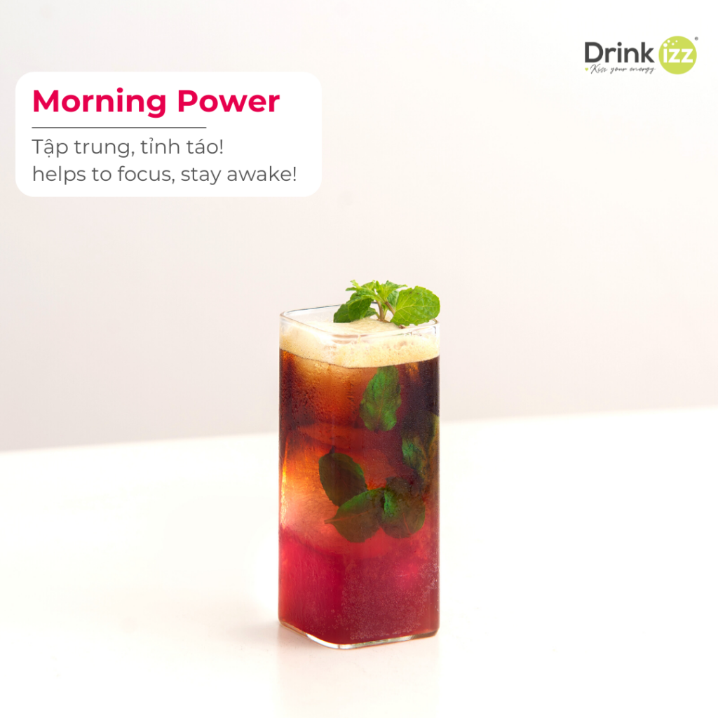 Morning Power - Tập trung, tỉnh táo!