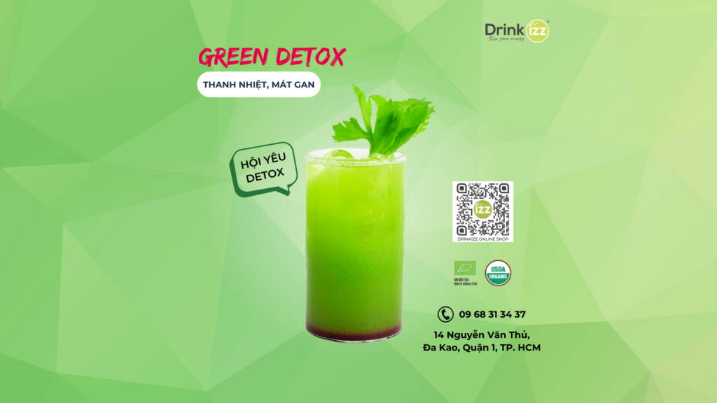 Mát mẻ hơn vào ngày nóng nực với Green Detox!